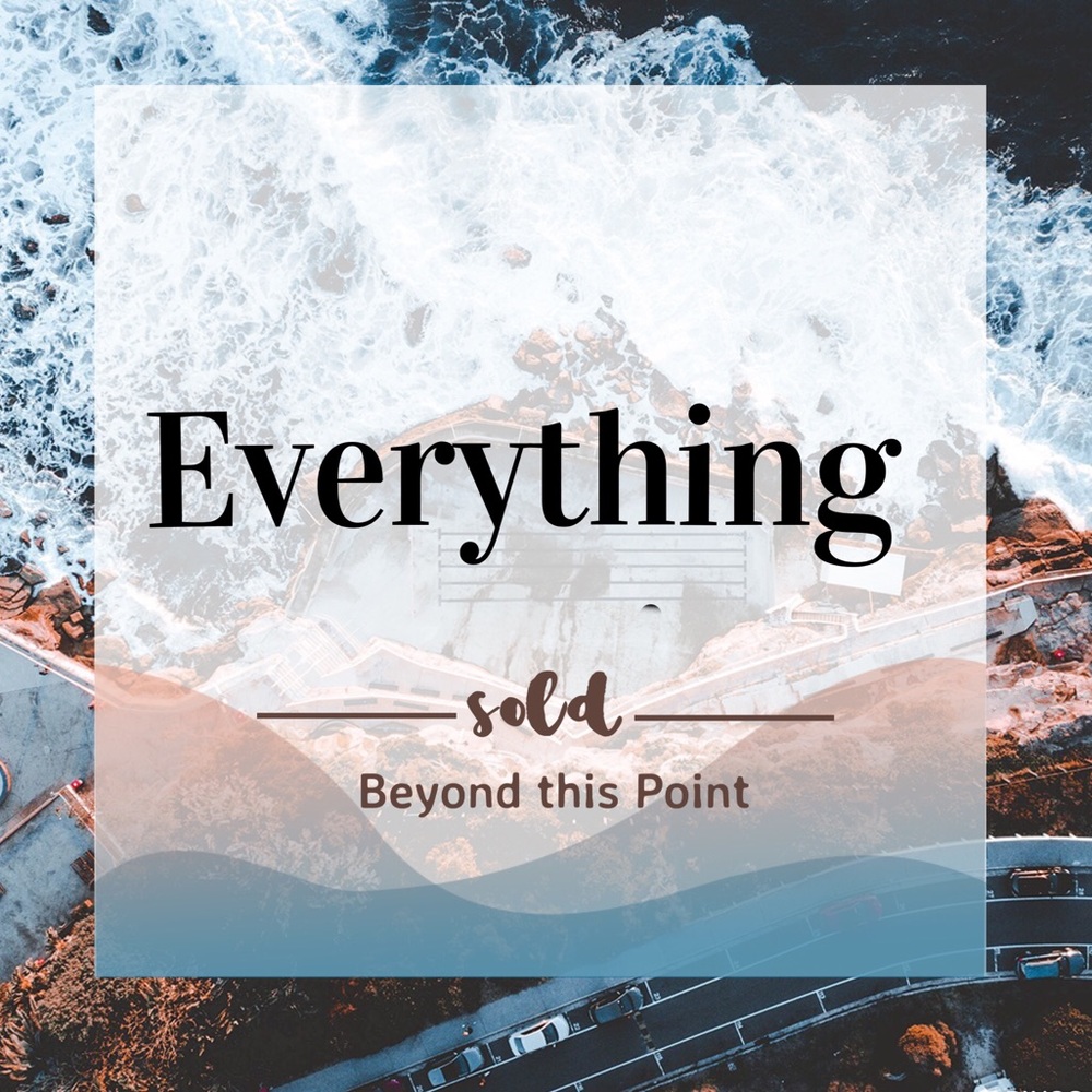 Everything beyond this point is sold